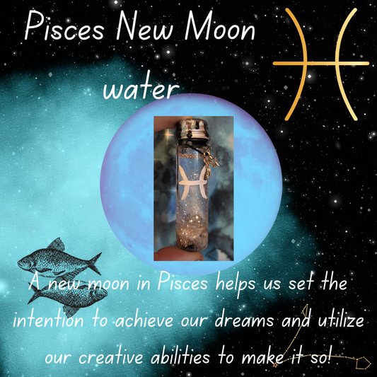 Pisces New Moon water