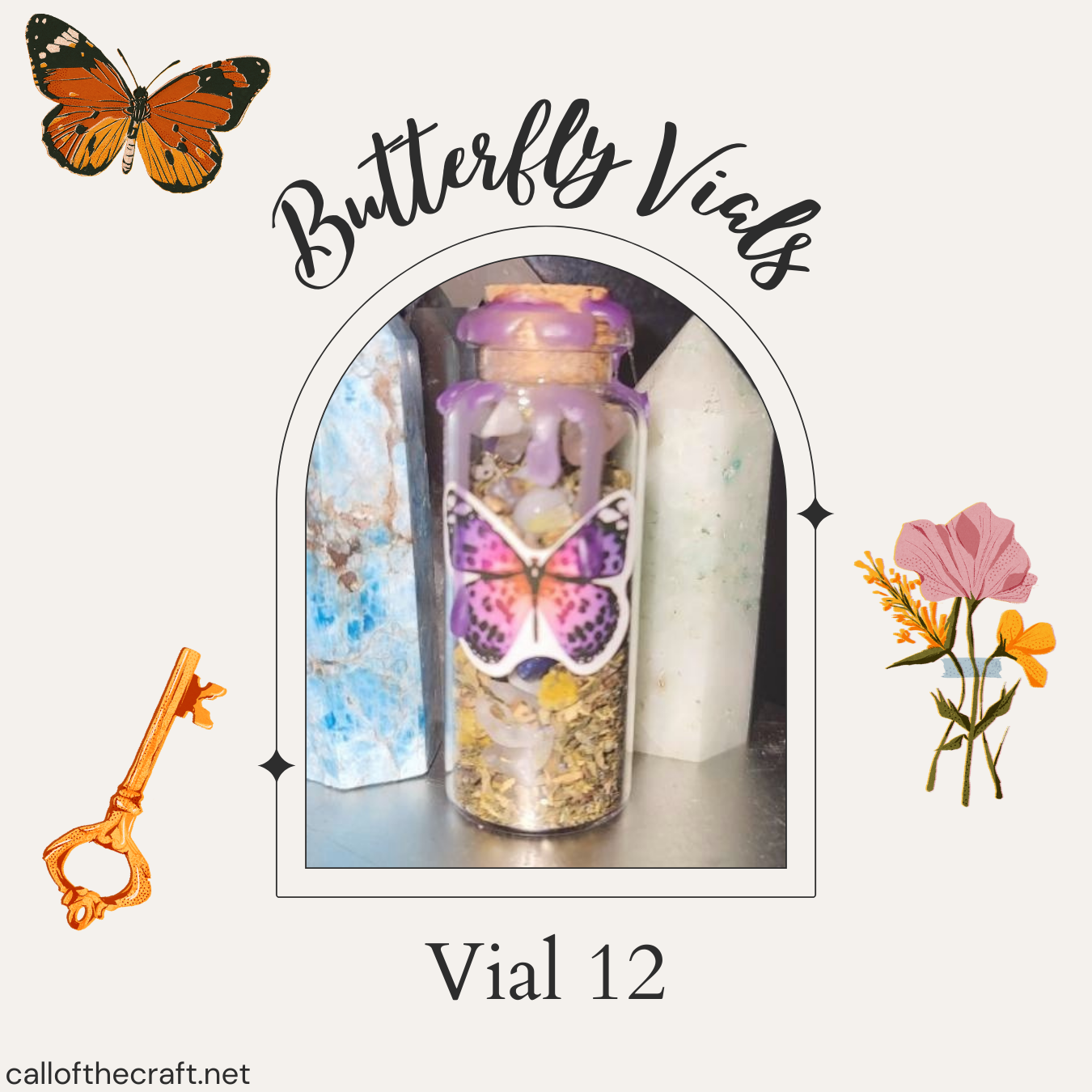 Butterfly Vials, Vial 12 - The Call of the Craft