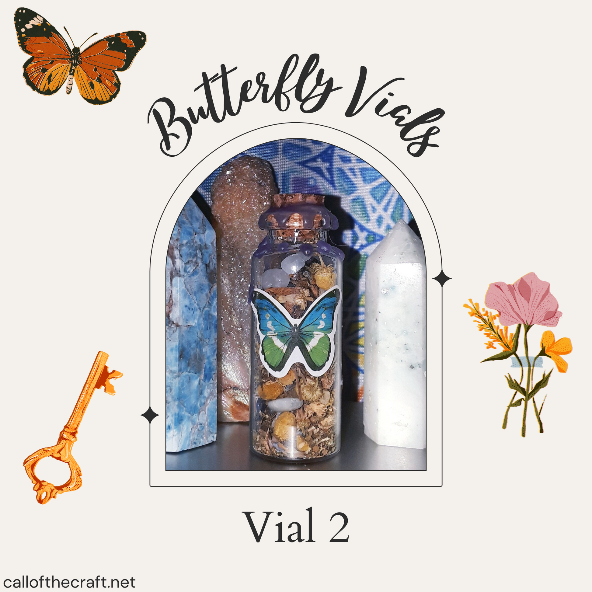 Butterfly Vials, Vial 2 - The Call of the Craft