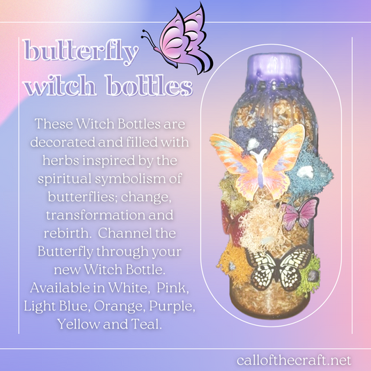 Butterfly Witch Bottles - The Call of the Craft