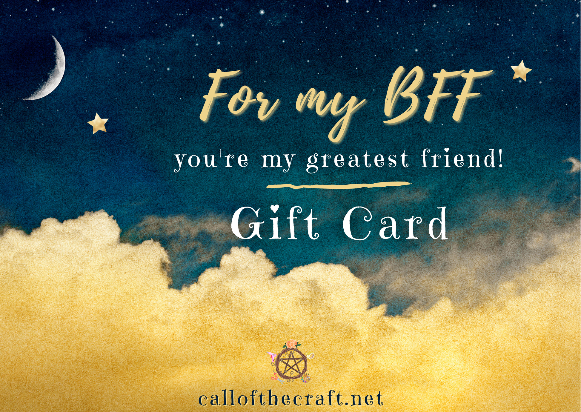 For My Best Friend Gift Card - The Call of the Craft