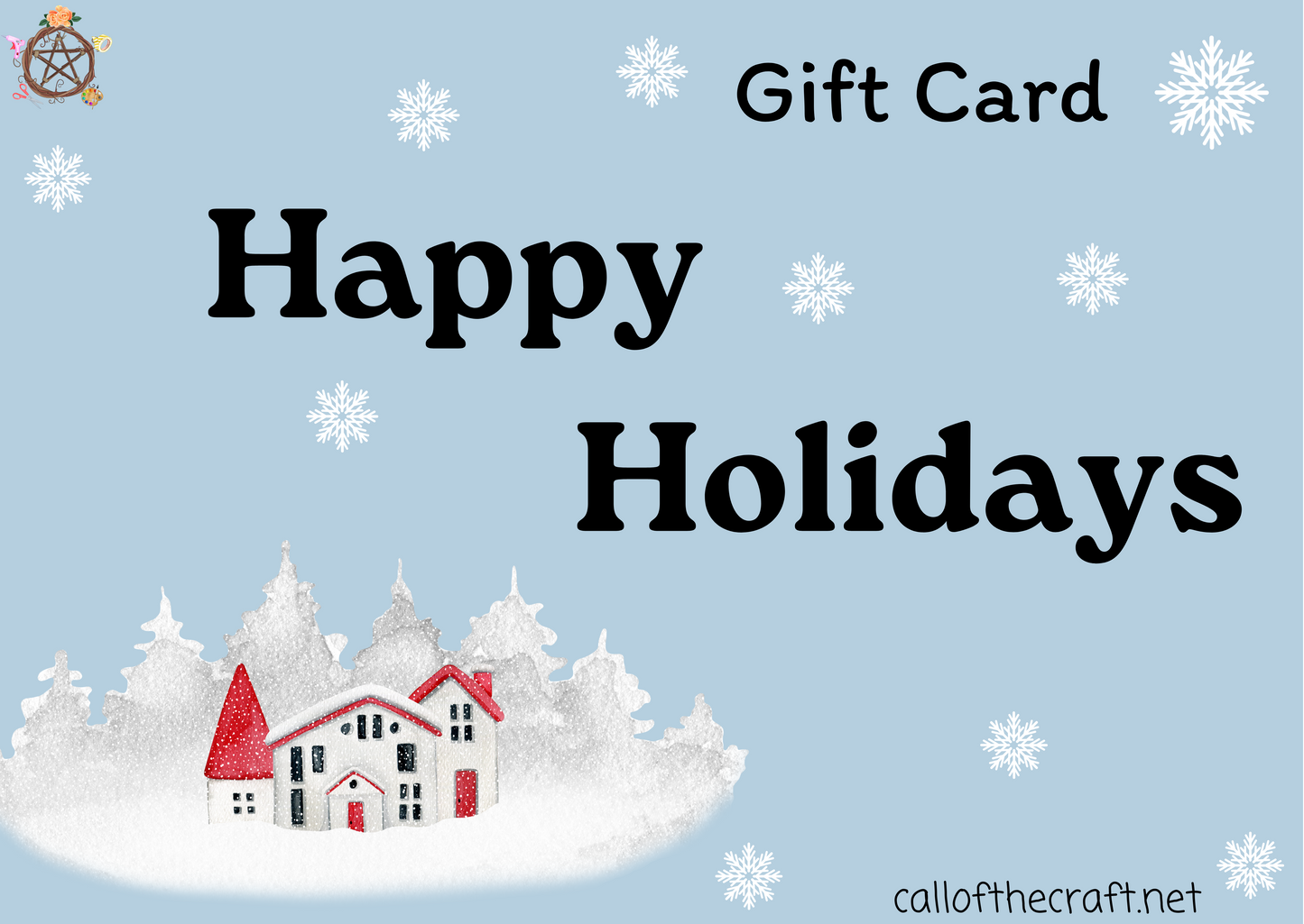 Happy Holidays Gift Card - The Call of the Craft