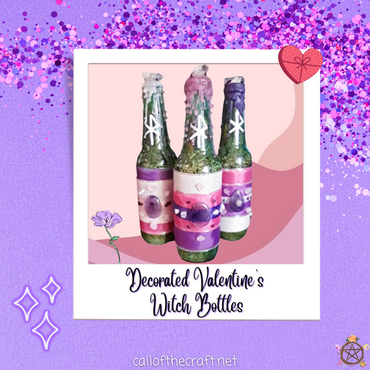 Decorated Valentine's Witch Bottles - The Call of the Craft